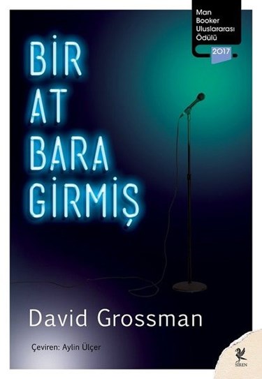 <p><strong>1</strong></p>
<p>Bir At Bara Girmiş</p>
<p>David Grossman</p>
<p>Siren Yayınları</p>