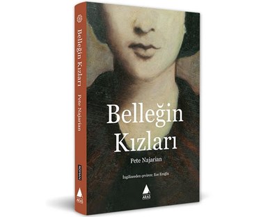 <p><strong>44</strong></p>
<p>Belleğin Kızları</p>
<p>Peter Narjarian</p>
<p>Aras Yayıncılık</p>