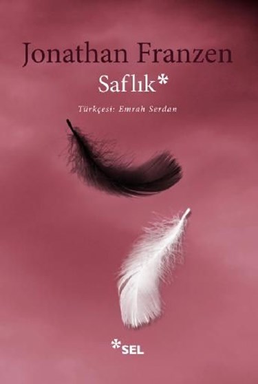 <p><strong>9</strong></p>
<p>Saflık</p>
<p>Jonathan Franzen</p>
<p>Sel Yayıncılık</p>