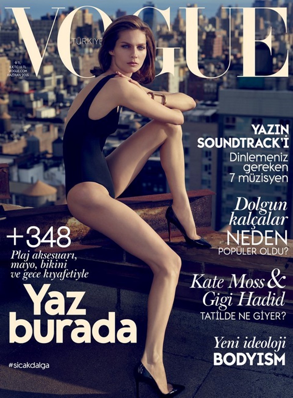 Vogue Haziran sayısı bayilerde...