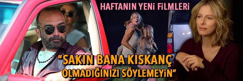 Haftanın filmleri (31 Ağustos 2018)