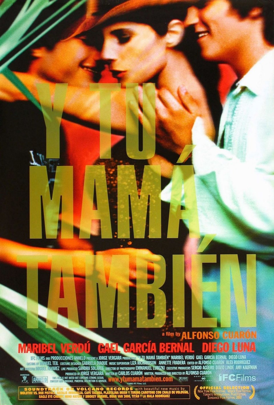 6. ANANI DA! (Y TU MAMA TAMBIEN-2001)