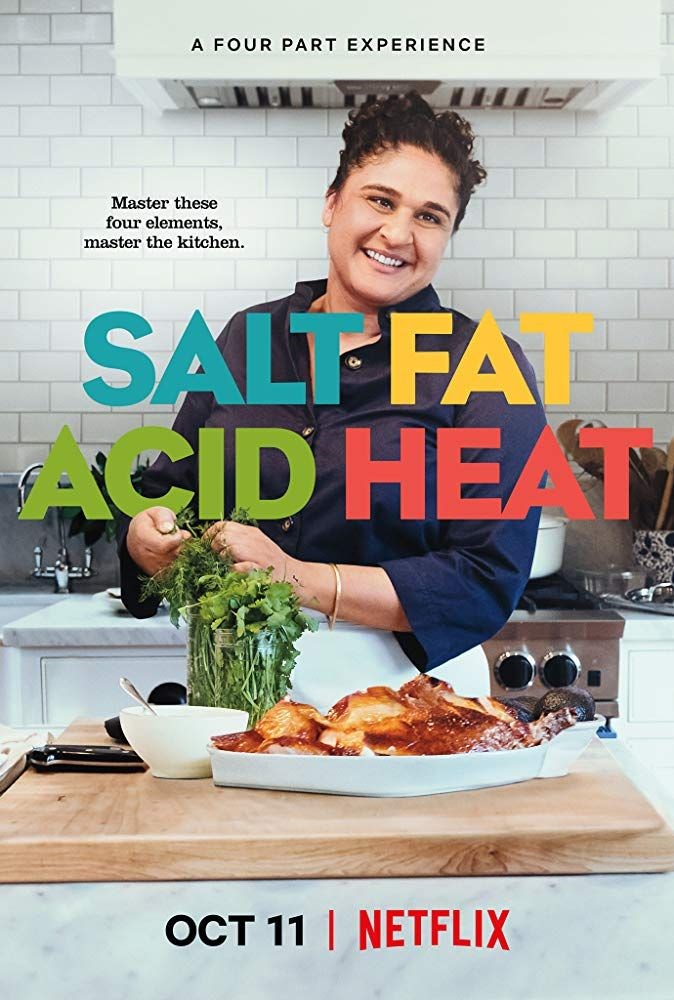 Salt Fat Acid Heat (Tuz, Yağ, Asit, Isı) - 2018