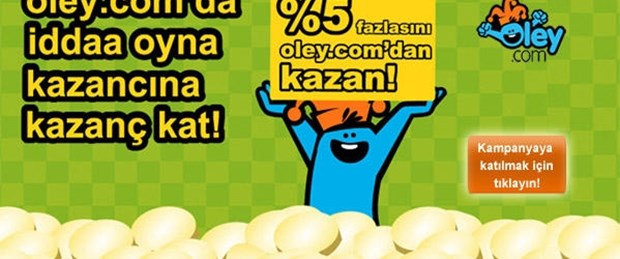 Oley.com'dan kazandığının yüzde 5'i hediye