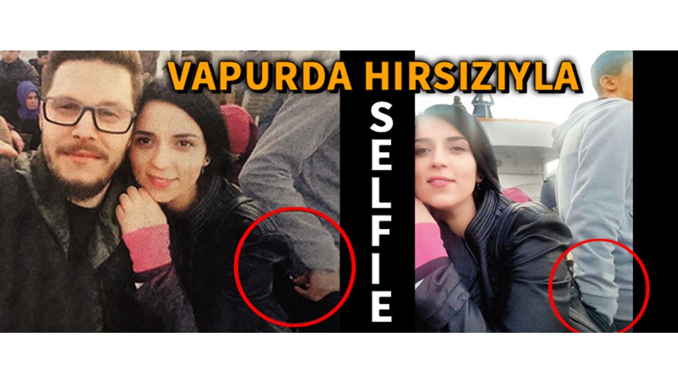 Vapurda hırsızla selfie!.. (Cüzdanını çalan yankesiciyi selfie yakalattı)