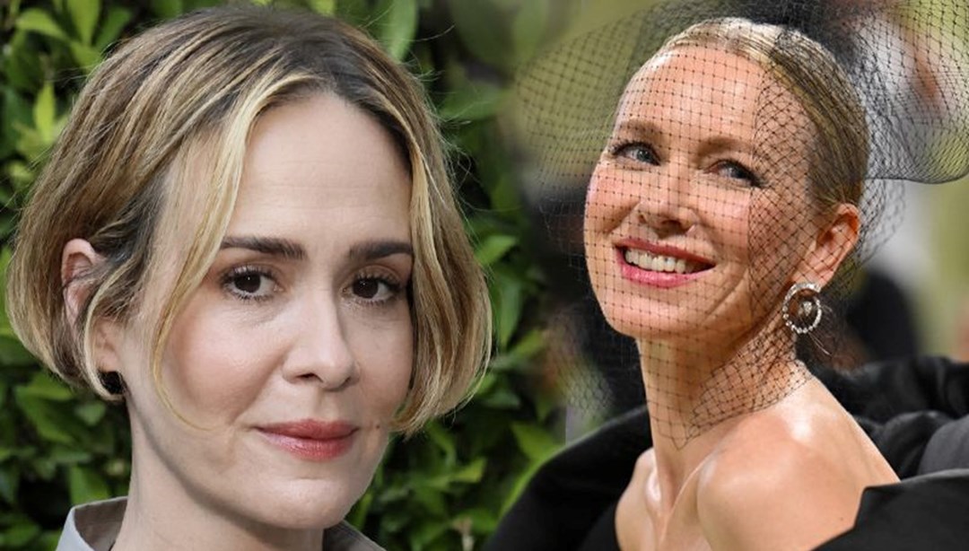 All is Fair için geri sayım: Sarah Paulson ve Naomi Watts kadroda