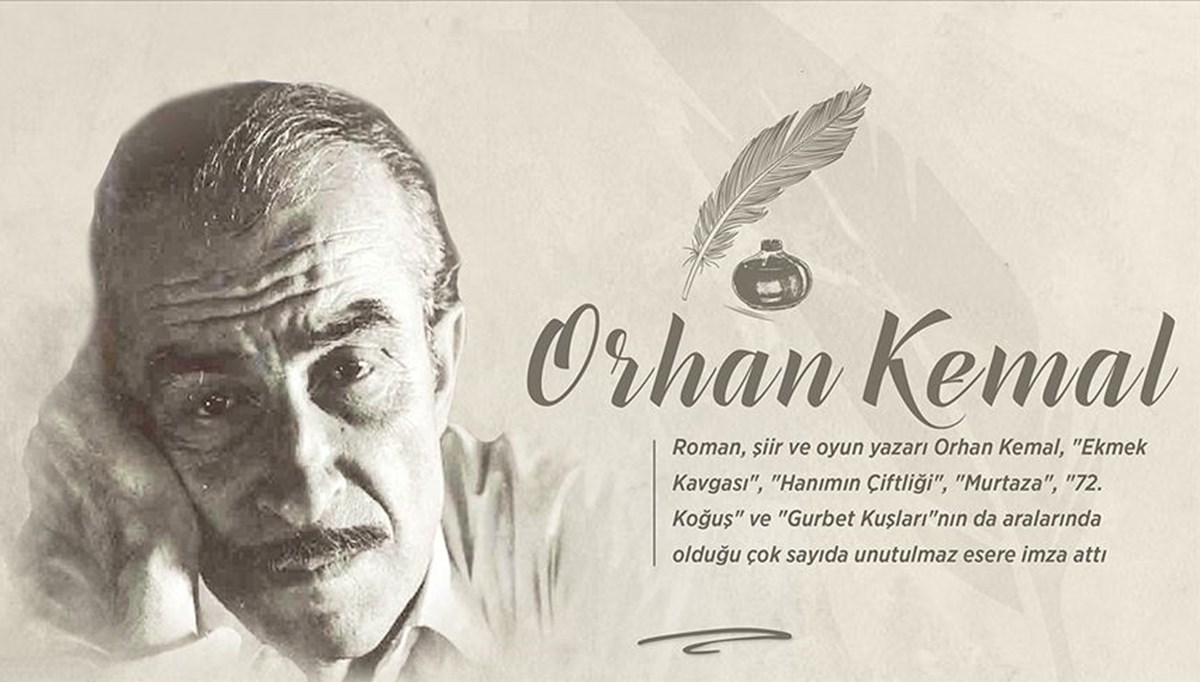 Usta edebiyatçı Orhan Kemal vefatının 51. yılında anılıyor