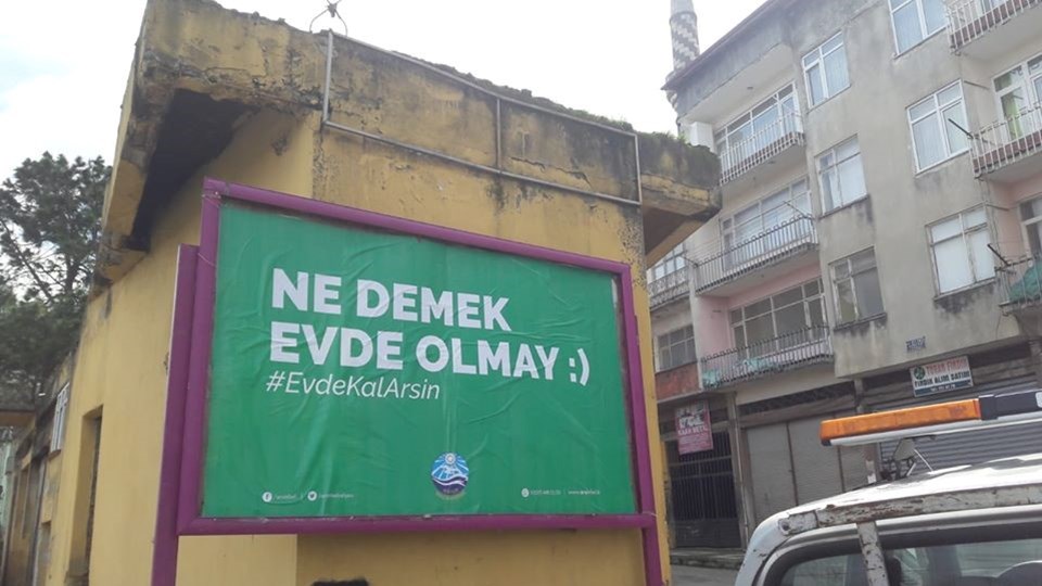 Trabzon'da belediyeden şiveli mesaj: Evde durun daa - 1