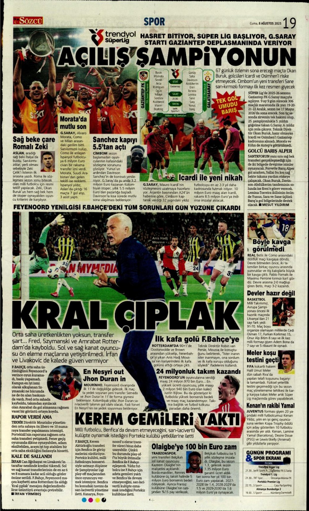 "Gidenin yeri dolmadı" (8 Ağustos spor manşetleri) - 17