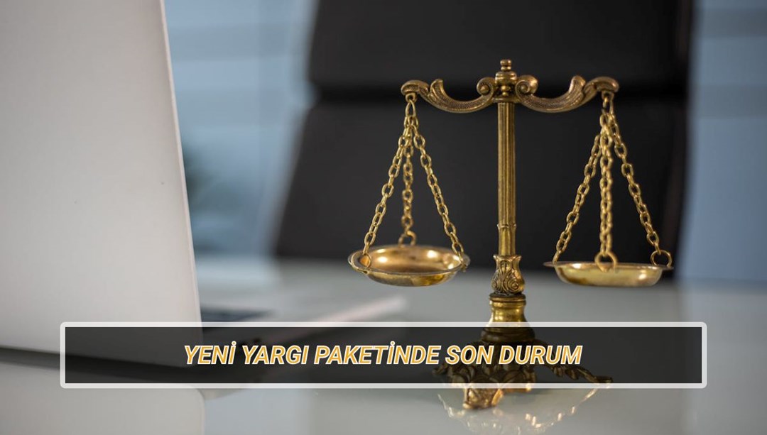 10. Yargı paketi ne zaman çıkacak? Yeni yargı paketinde son durum: Ceza indirimi olacak mı?
