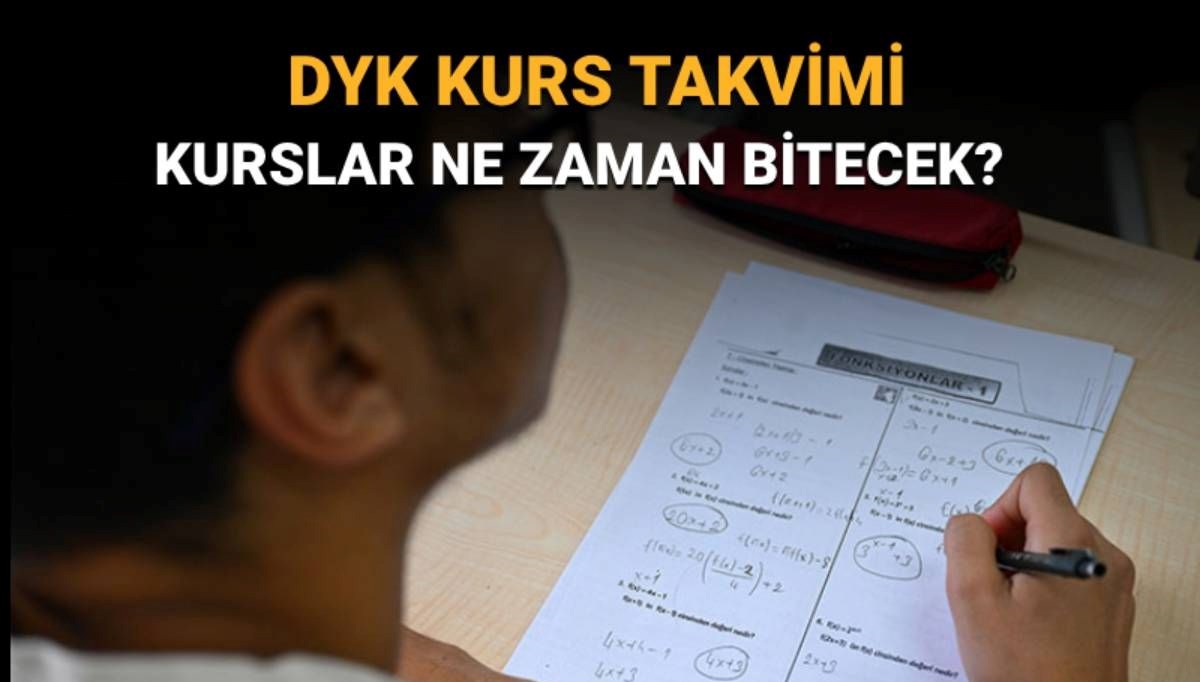 DYK yaz dönemi kursları ve yaz okulları ne zaman bitecek? (DYK kurs takvimi)