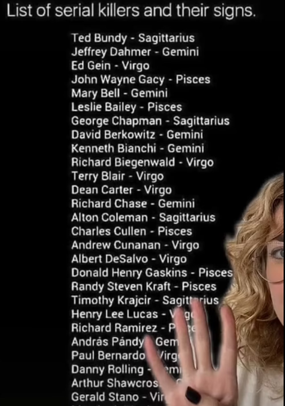 Bir TikTok kullanıcısı dünyanın en tanınan seri katillerinin aynı burçları paylaştığını açıkladı - 5