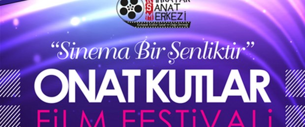 Bu festival Onat Kutlar'ın anısına