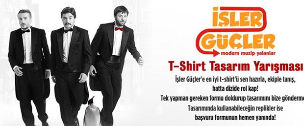 İşler Güçler'e en iyi t-shirt'ü sen hazırla!