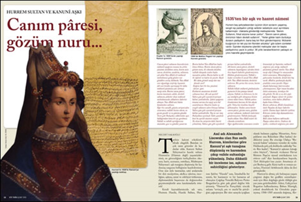 Hurrem Sultan aşkı uğruna neyi göze aldı? Türk kızları sporla nasıl tanıştı? Tek gerçek Hollywood starımız nerede hata yaptı?
