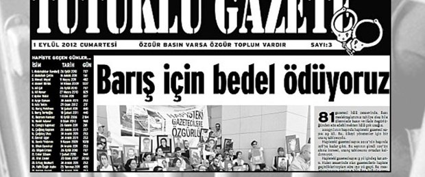 Tutuklu Gazete 'Barış' için çıktı
