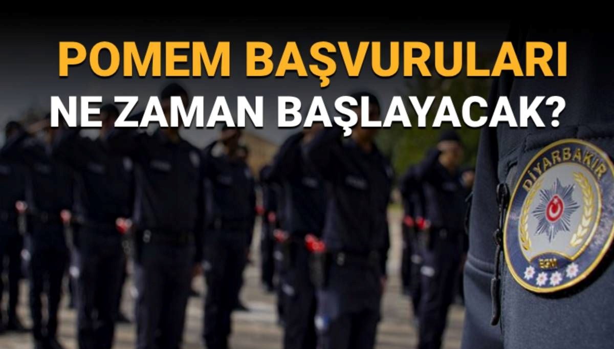 33.Dönem Polislik Sınavı başvuruları ne zaman? POMEM başvurularında son durum