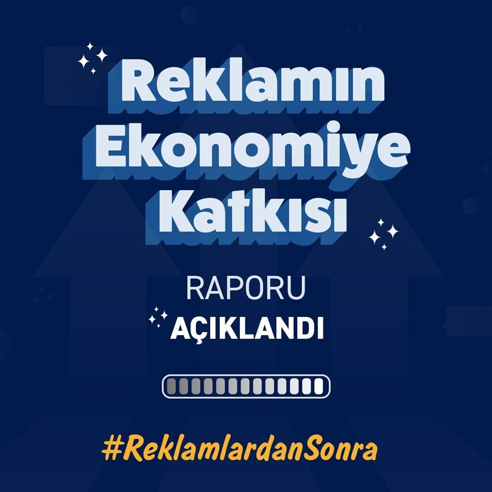 Reklamın Ekonomiye Katkısı Raporu açıklandı - 1