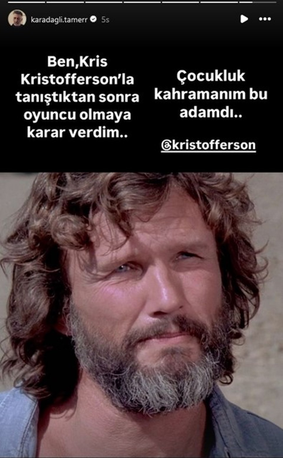 Tamer Karadağlı'dan Kris Kristofferson paylaşımı - 2