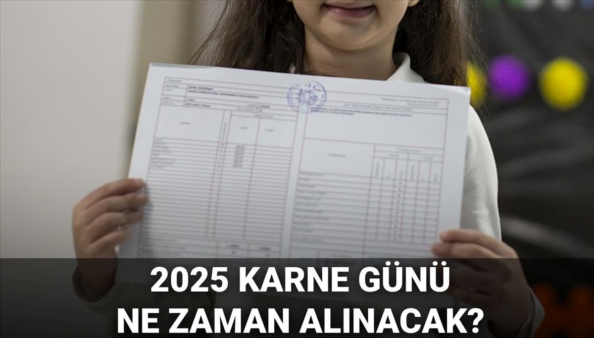 Karne günü tarihi: Karneler 2. dönem sonu ne zaman, saat kaçta verilecek?