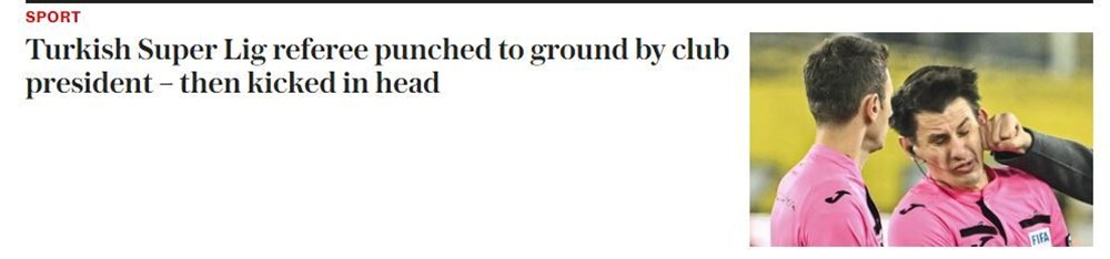 Türk futbolunun utanç gecesi | Hakeme yumruklu saldırı dünya basınında - 11