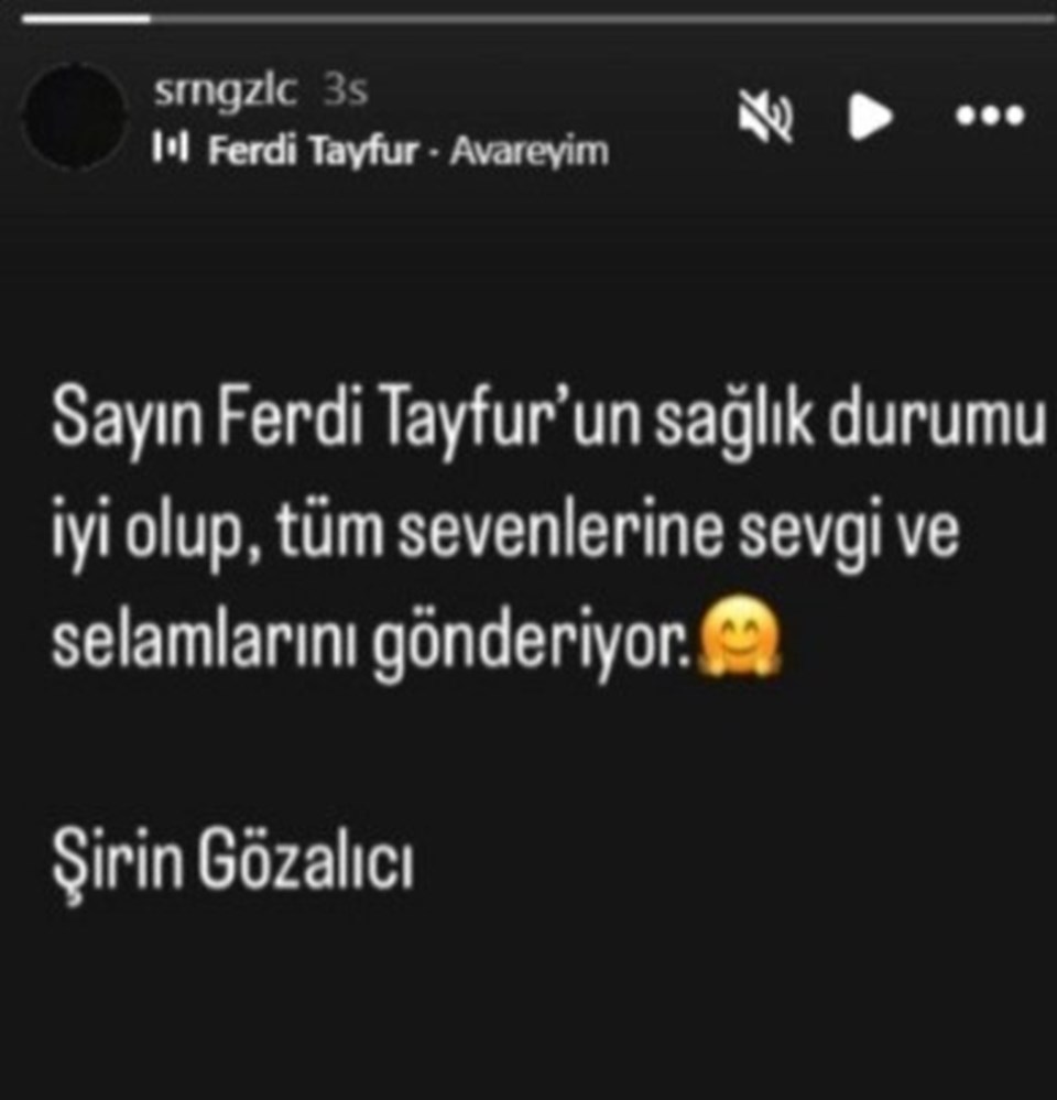 Tedavisi süren Ferdi Tayfur'un sağlık durumuyla ilgili yeni açıklama - 1