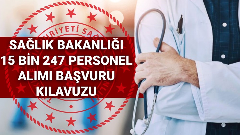 Sağlık Bakanlığı personel alımı tercih kılavuzu 2025/5 yayımlandı: 15 bin 247 personel alımı başvuruları nasıl yapılır, şartlar neler? - 1