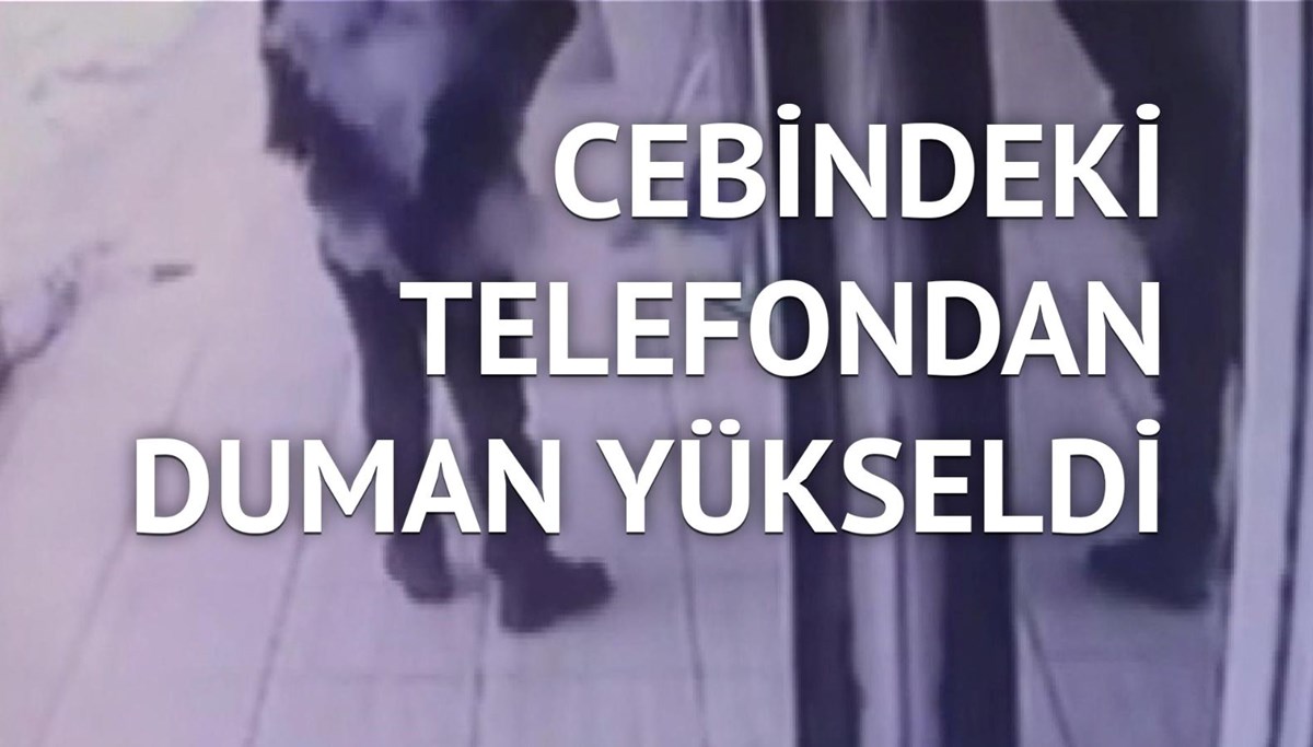 Dumanı görünce panikleyip telefonu fırlattı
