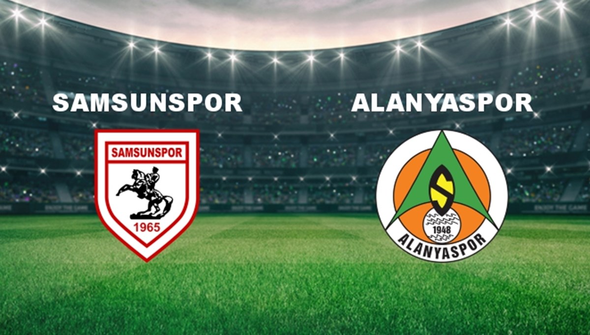 Samsunspor - Alanyaspor Maçı Ne Zaman? Samsunspor - Alanyaspor Maçı Hangi Kanalda Canlı Yayınlanacak?