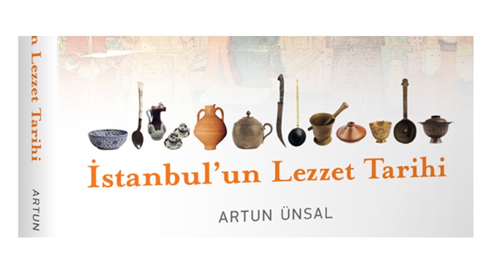 İstanbul’un lezzet tarihi