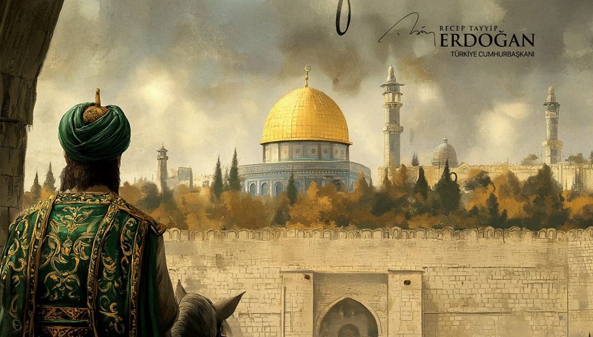 Erdoğan'dan Kudüs'ün Fethi'nin yıl dönümü mesajı