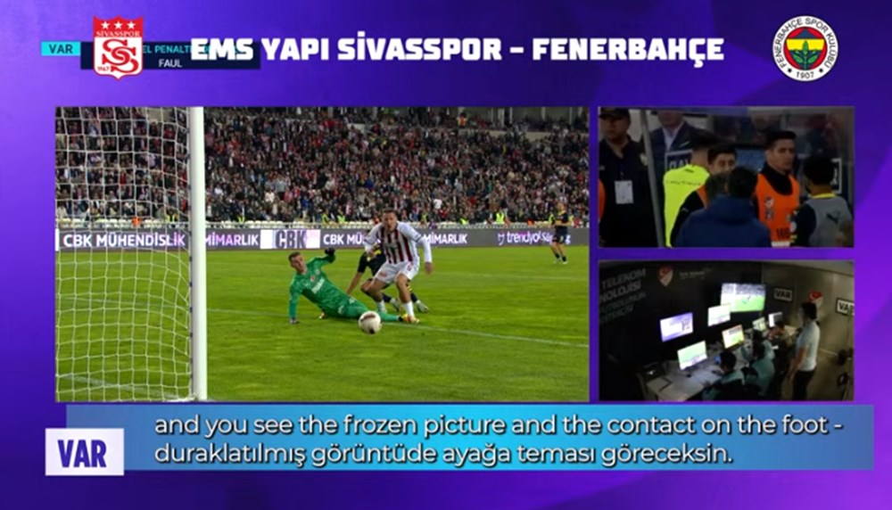 VAR kayıtları açıklandı: Sivasspor-Fenerbahçe maçındaki pozisyonda hakemlerin karar anı - 3