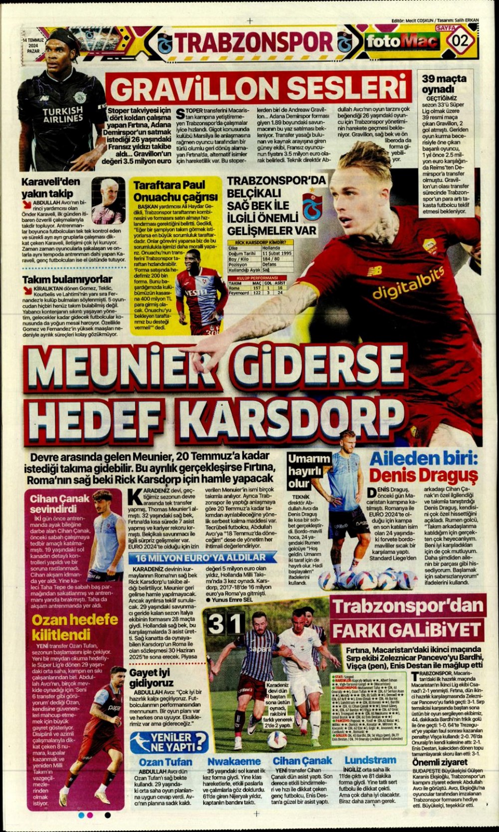 "Devlerle yarışa girdi: Hedef Felix" (14 Temmuz 2024 spor manşetleri) - 12