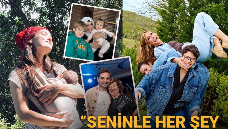 Ünlülerden Anneler Günü paylaşımları