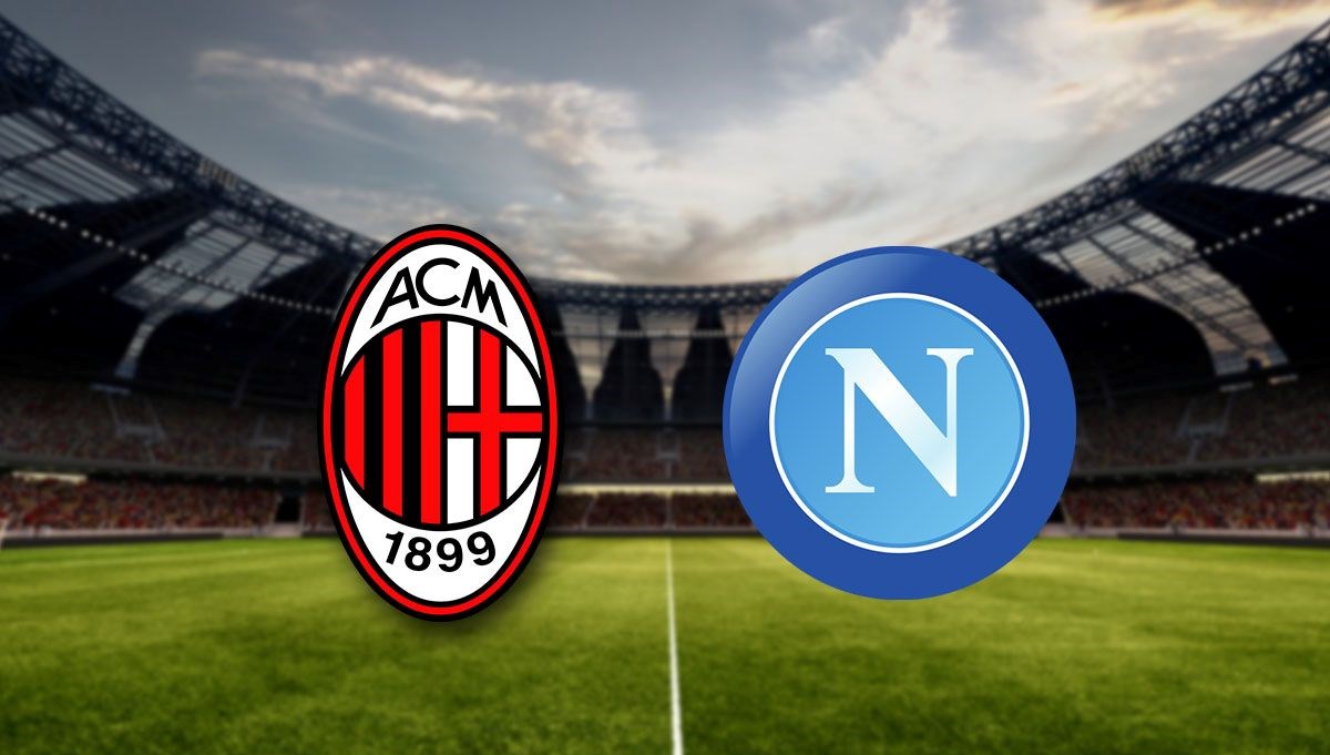 Serie A'da devlerin karşılaşması! Milan - Napoli maçı ne zaman, hangi kanalda?