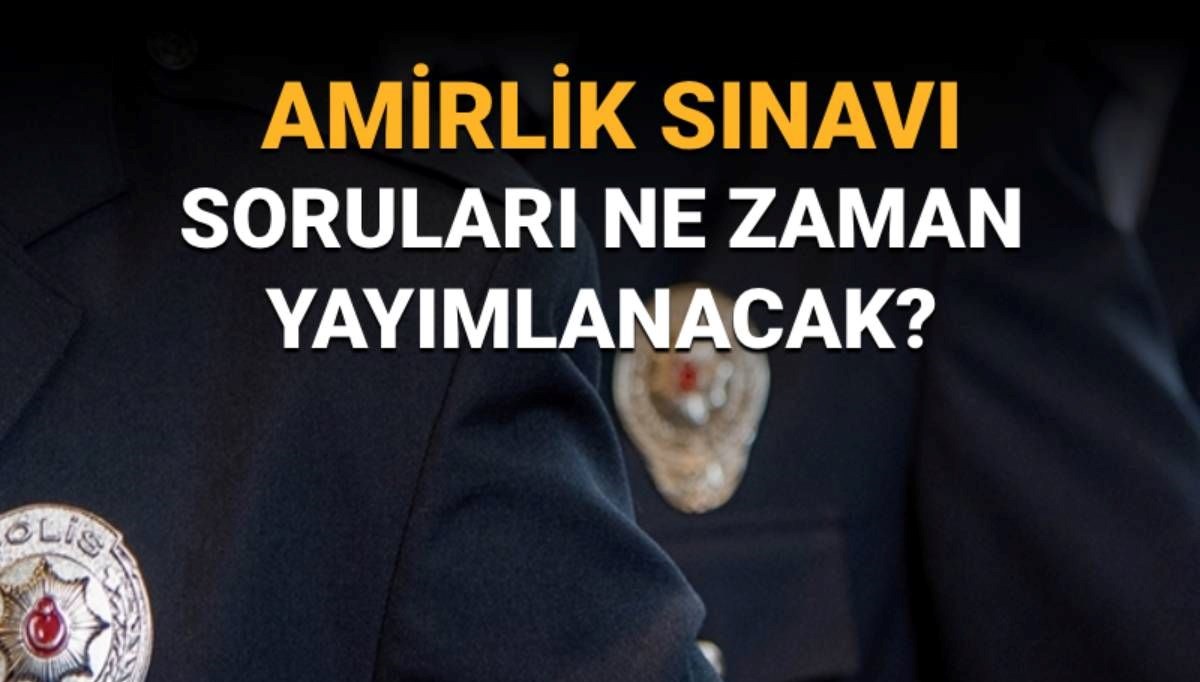 PAEM amirlik sınavı soruları ne zaman yayımlanacak? Amirlik sınavı