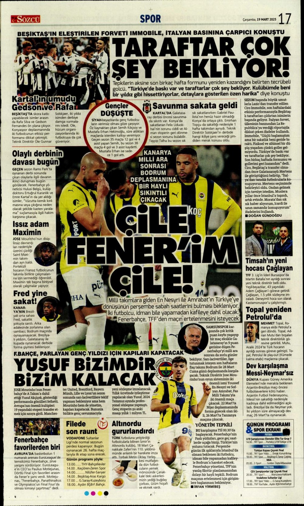 "Kayıtsız şartsız Mourinho" (19 Mart 2025 spor manşetleri) - 10