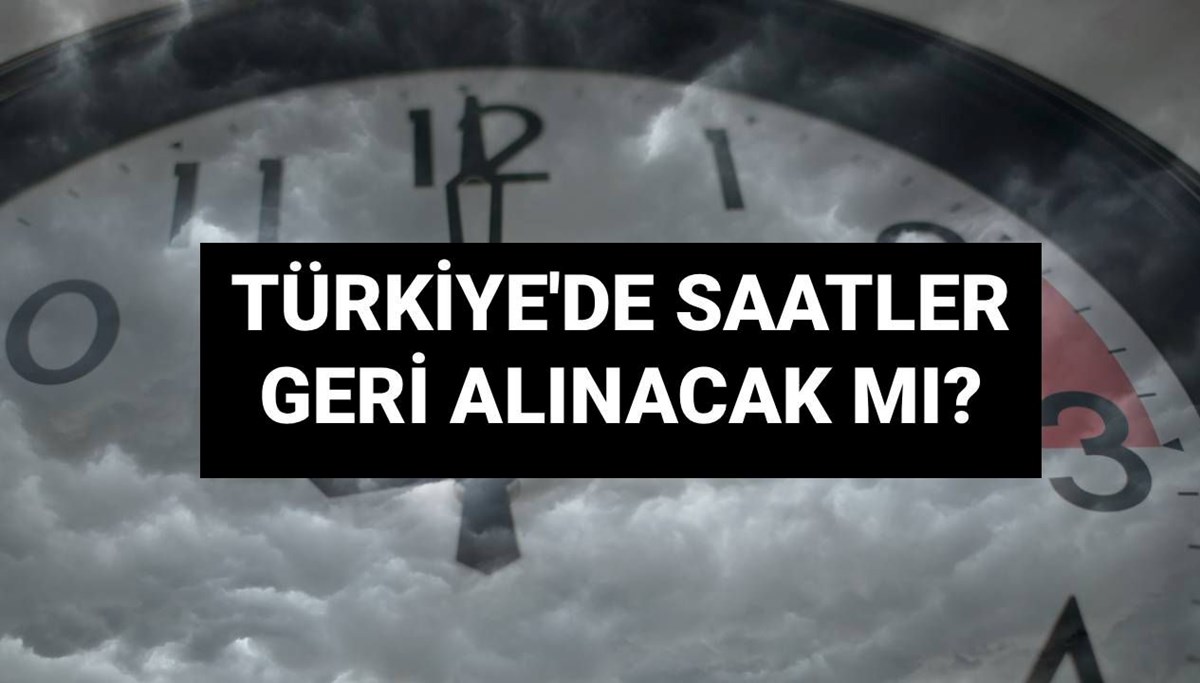 Türkiye’de saatler geri alınacak mı, kış saati uygulamasına geçilecek mi? Kış saati uygulayan ülkeler