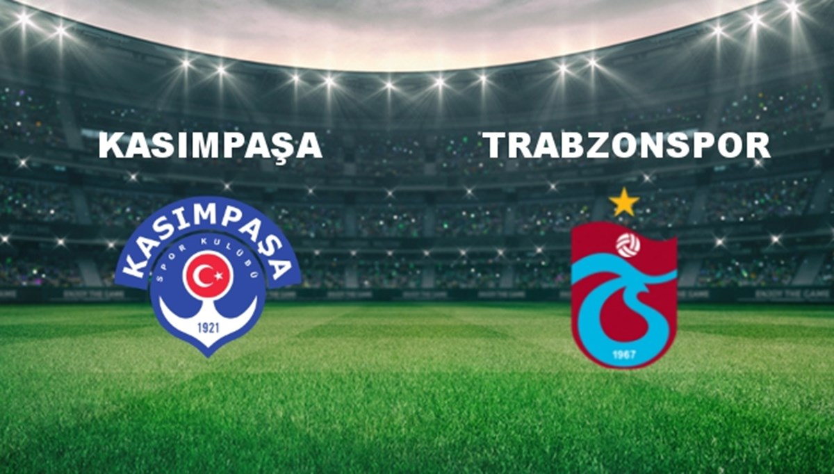 Kasımpaşa - Trabzonspor Maçı Ne Zaman? Kasımpaşa - Trabzonspor Maçı Hangi Kanalda Canlı Yayınlanacak? Kasımpaşa - Trabzonspor Maçı Ne Zaman? Kasımpaşa - Trabzonspor Maçı Hangi Kanalda Canlı Yayınlanacak?