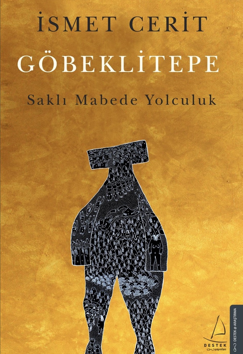 Göbeklitepe Saklı Mabede Yolculuk kitabı okuyucusuyla buluşuyor - 1