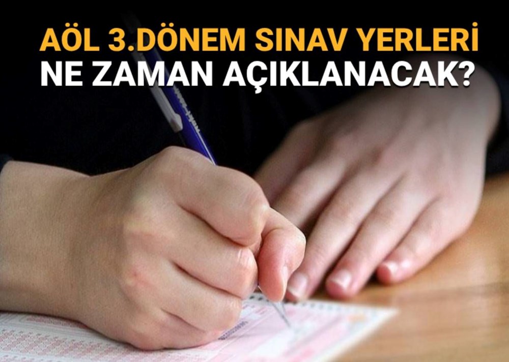 AÖL 3.dönem sınav giriş belgeleri ne zaman yayımlanır? MEB AÖL sınav yerleri için tarih verdi - 1